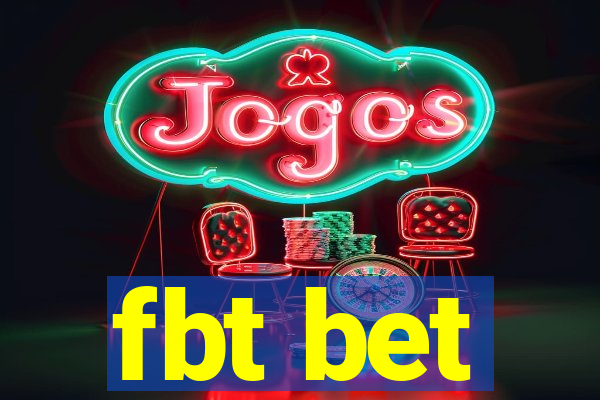 fbt bet